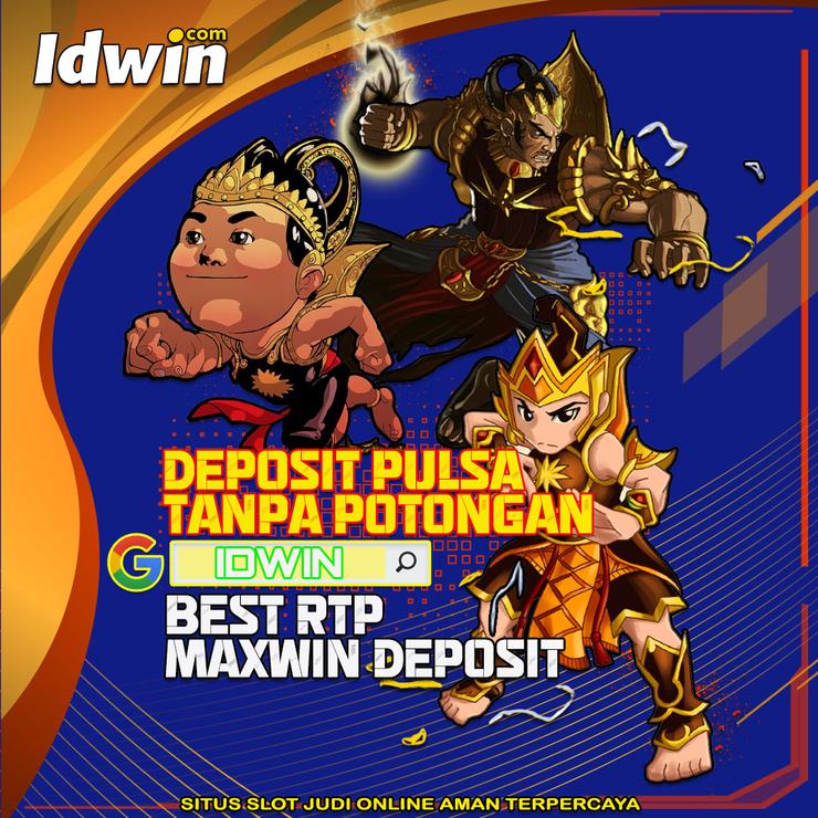 IDWIN | DEPOSIT PULSA TANPA POTONGAN